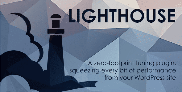 Lighthouse Nulled Performance Tuning WordPress Plugin Free Download