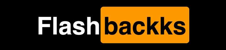 flashbackks