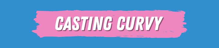 castingcurvy